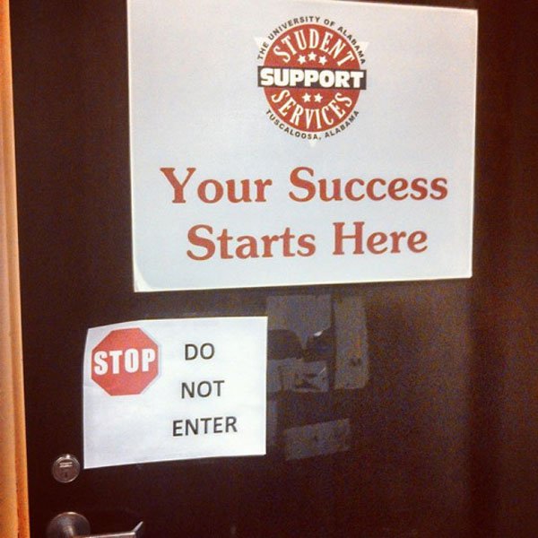 Your Success Starts Here is a Do Not Eanter sign.
