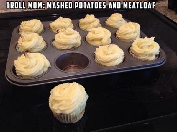 mom funny mashed potato memes - Troll Mom Mashed Potatoes And Meatloaf
