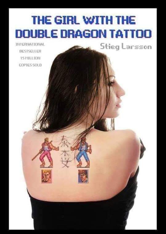 random pics - double dragon tattoo - The Girl With The Double Dragon Tattoo Stieg Larsson International Bestseller 15 Million Copies Sold