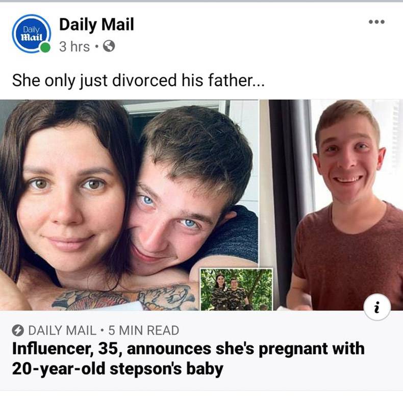 photo caption - mail Day Daily Mail 3 hrs. She only just divorced his father... i Daily Mail 5 Min Read Influencer, 35, announces she's pregnant with 20yearold stepson's baby