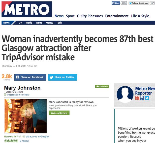 absurd headlines - 13710 Metro News Sport Guilty Pleasures Entertainment Life & Style Uk World Weird Money Tech News Woman inadvertently becomes 87th best Glasgow attraction after TripAdvisor mistake Thursday on Facebook on Twitter hamer Ii Add to brie Ma