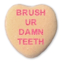 DEPRESSING VALENTINE'S DAY CANDY HEARTS