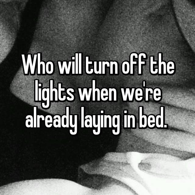 monochrome photography - Who will turn off the lights when we're already laying in bed.
