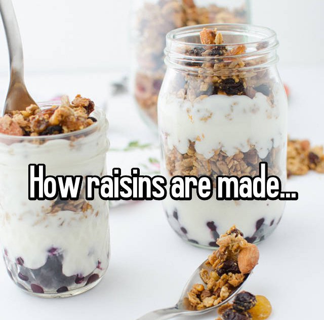 parfait - How raisins are made.