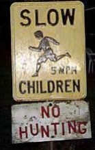 sign - Slow 5MPH Children No Hunting