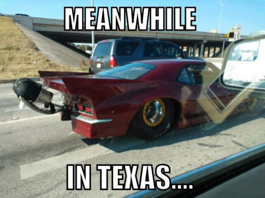 meanwhile in texas - Meanwhile In Texas..