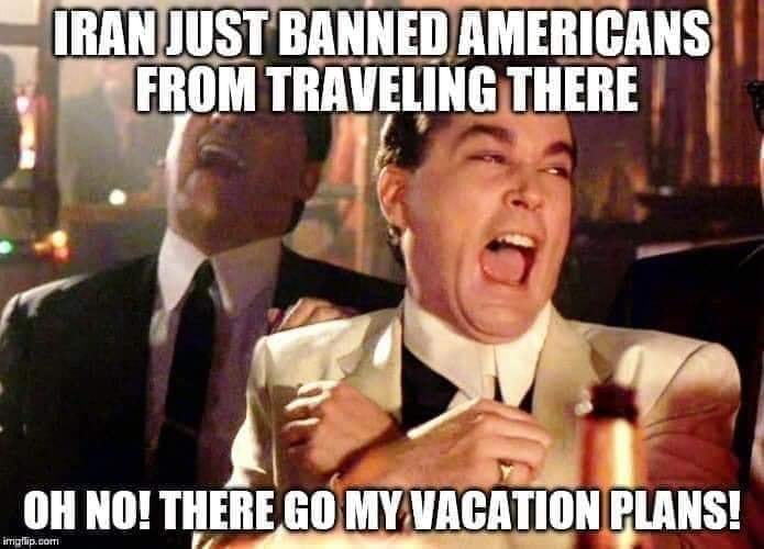 beto gun control meme - Iran Just Banned Americans From Traveling There Oh No! There Go My Vacation Plans! imtip.com