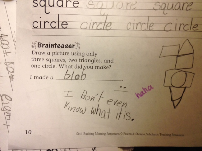 honesty funny kids - square soare Souare circle circle circle circle foot oor Brainteaser Draw a picture using only three squares, two triangles, and one circle. What did you make? I made a I don't even know what it is. haha eignir SkillBuilding Morning J