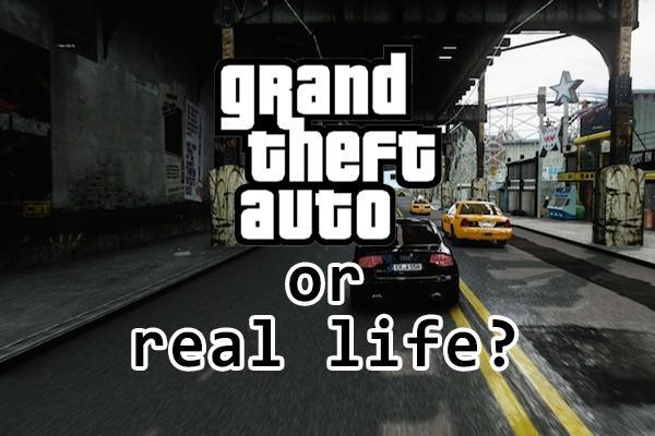 Real Life Or Grand Theft Auto?