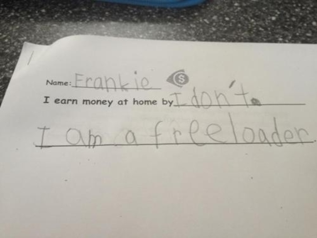 funny test answers - Name Name Frankie I earn money at home by I am a freeloader