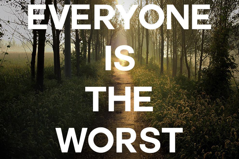 If Motivational Posters Were for People Who Hate People