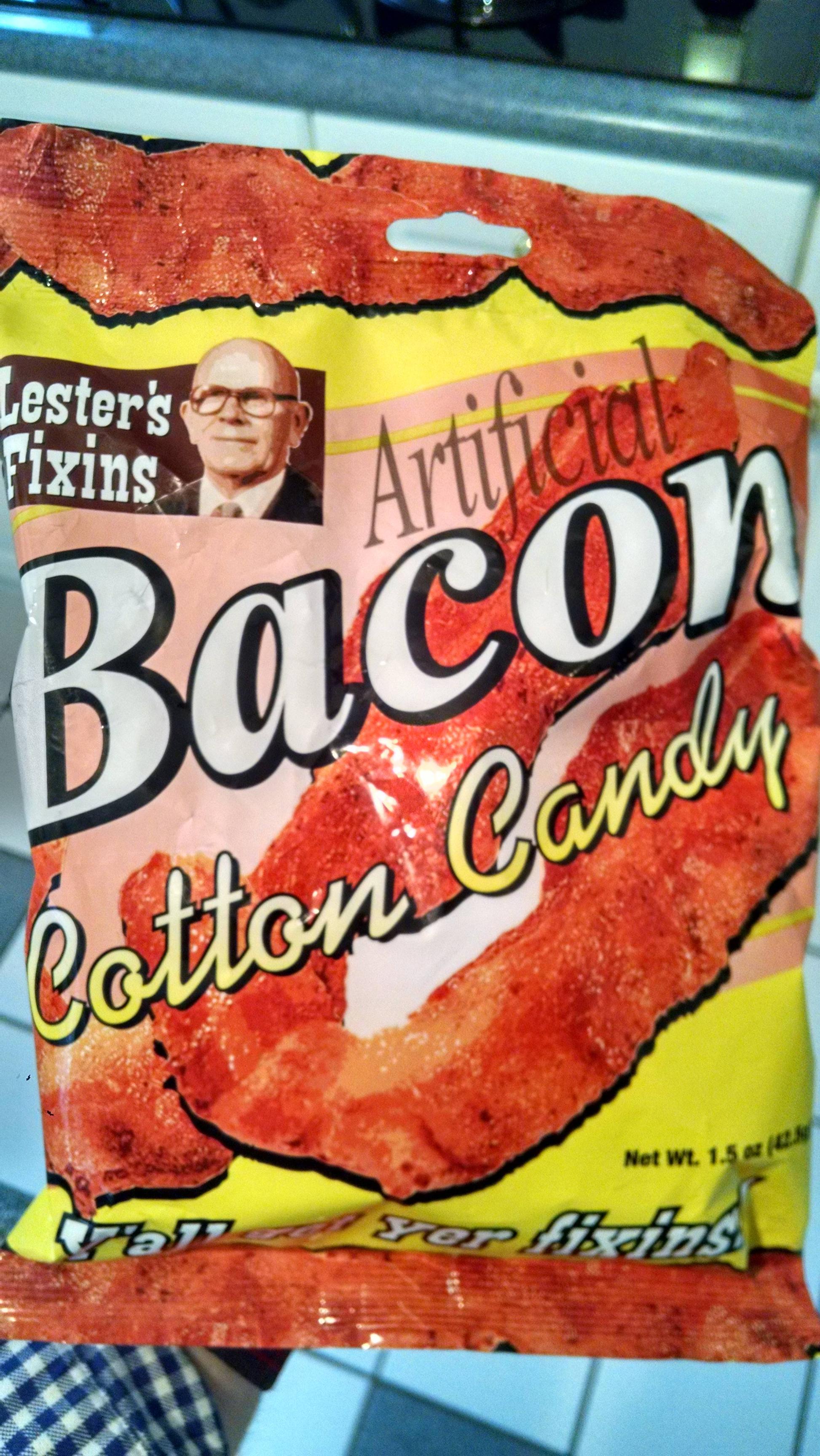 Bacon cotton candy exists.