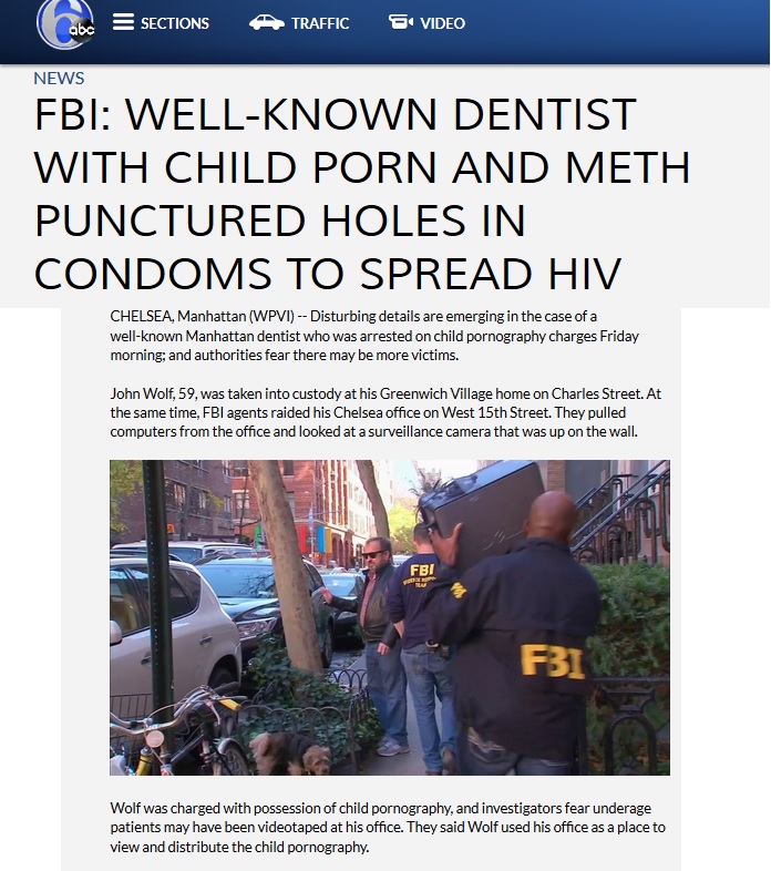 Well-known Manhattan dentist John Wolf had child porn and meth, punctured holes in condoms to spread HIV