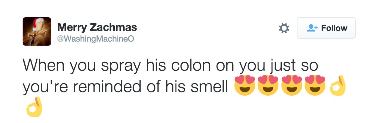 icon - Merry Zachmas Machine 2 When you spray his colon on you just so you're reminded of his smell de