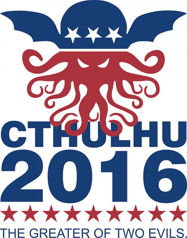 cthulhu 2016 - Cthulhu 2016 The Greater Of Two Evils.