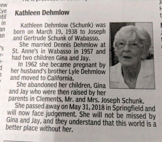 The Redwood Falls Gazette in Minnesota recently ran this obituary written by her two abandoned children.