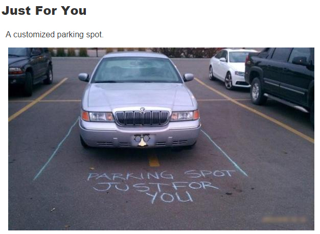bad park job - Just For You A customized parking spot. Parking Spot Just For sosyou