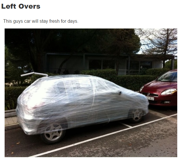 50 parking revenge - Left Overs This guys car will stay fresh for days.