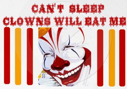 poster - Can'T Sleep Clowns Will Eat Me