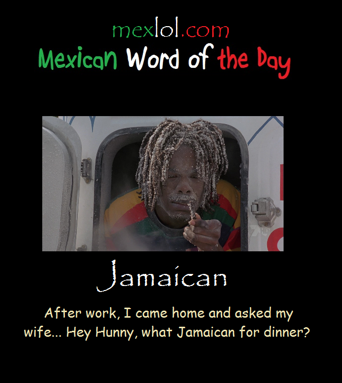 M.W.O.T.D - Jamaican me crazy