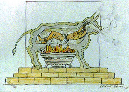 The Brazen Bull This device was designed in Greece by Perillos of Athens. He was a brass founder and he cast the shape of a hollow bull with a door on the side. This condemned person was shut in the bull. There was a fire lit underneath the device and because it was brass it became yellow hot, which would cause the person to roast to death. It was configured with tubes and stops, so when the person was screaming it would sound like the bull was raging.