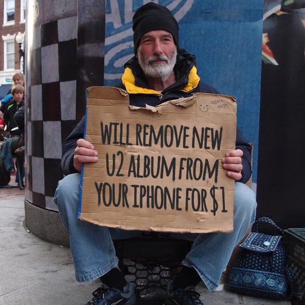 funny homeless signs - Will Remove New 02 Album From Your Iphone For$1