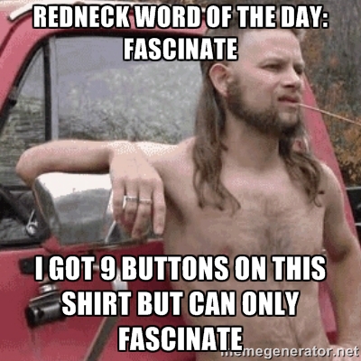 In The World Of Rednecks