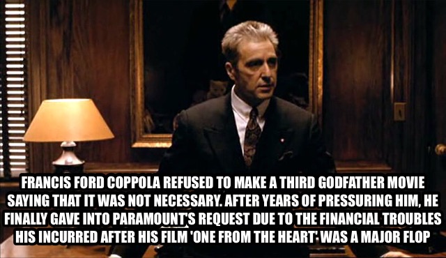 photo caption - Francis Ford Coppola Refused To Make A Third Godfather Movie Saying That It Was Not Necessary. After Years Of Pressuring Him, He Finally Gave Into Paramount'S Request Due To The Financial Troubles His Incurred After His Film 'One From The 
