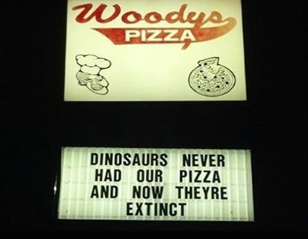 20 Pizza Signs You Can't Help But Laugh At