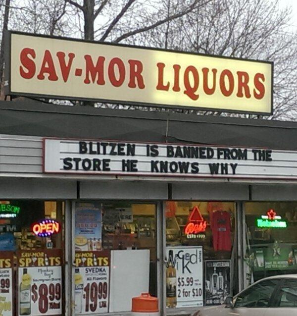 convenience store - SavMor Liquors Dawoesnta Blitzen 15 Banned From The Store Ne Knows Winy Eson Geo Pyrits Svedka $5.99 2 for $10
