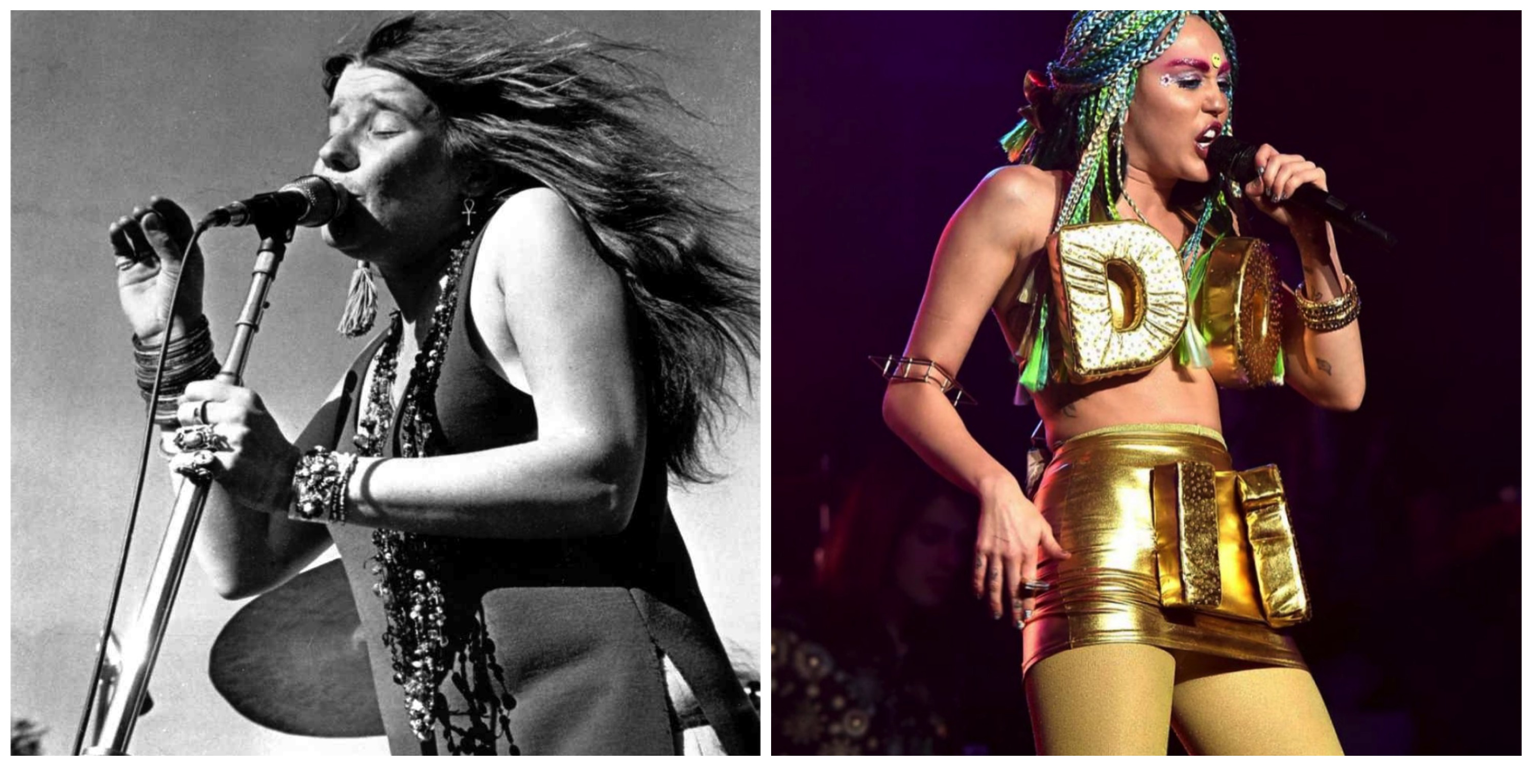 Free spirited hippy female singer
(Left: Janis Joplin) (Right: Billy Ray's salvia smoking daughter)