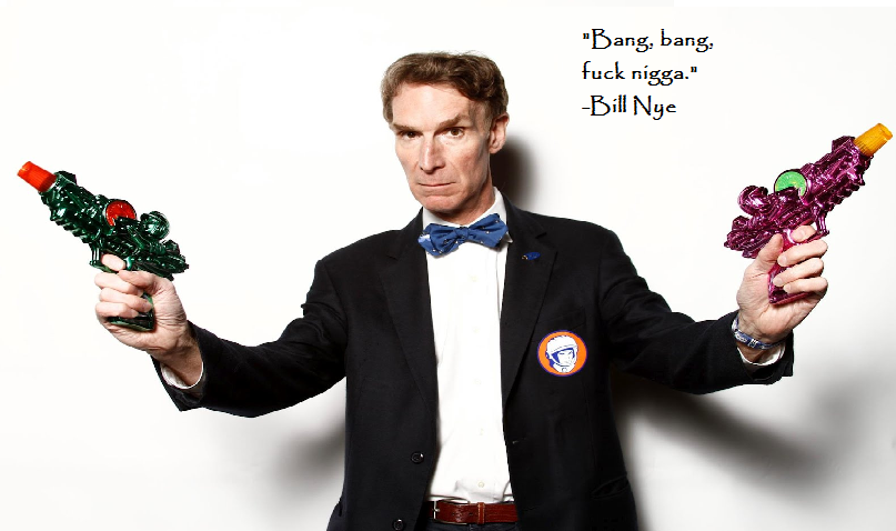 Bill Nye the Science Guy, arguably the most inspirational female of the year.