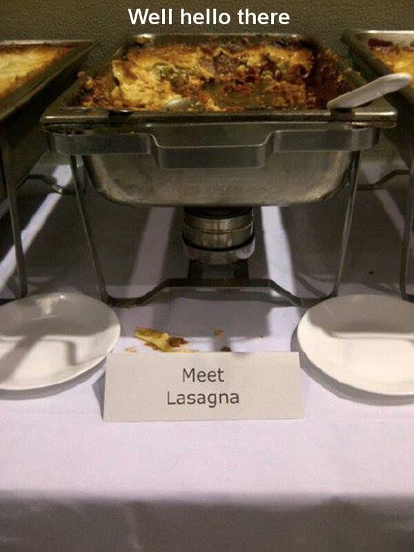 meet lasagna - Well hello there Meet Lasagna