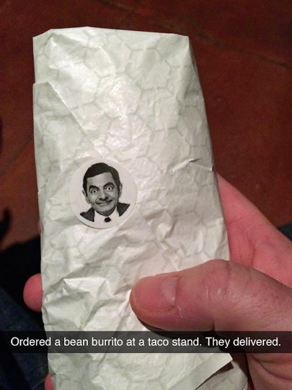 mr bean burrito - Ordered a bean burrito at a taco stand. They delivered.