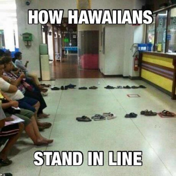 hawaiians stand in line - How Hawaiians Stand In Line