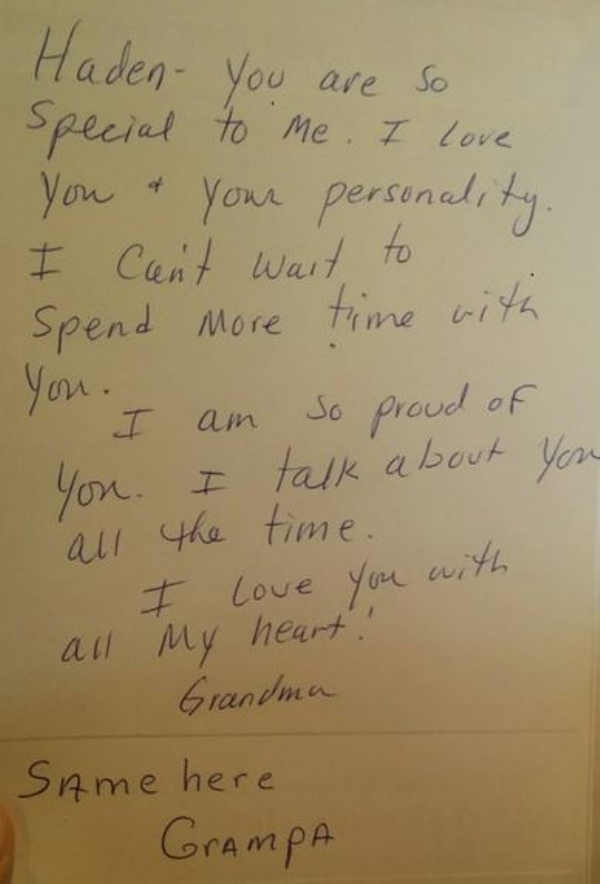 letter to grandma from grandson - you are so to me. I love personality. Haden Special You & your I can't wait to Spend more time with you. o I am so proud of You. I talk about you all the time. I love you with all my heart Grandma Same here Grampa