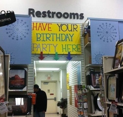 worst birthday party ever - om rames Restrooms Have Your Birthday Party Here