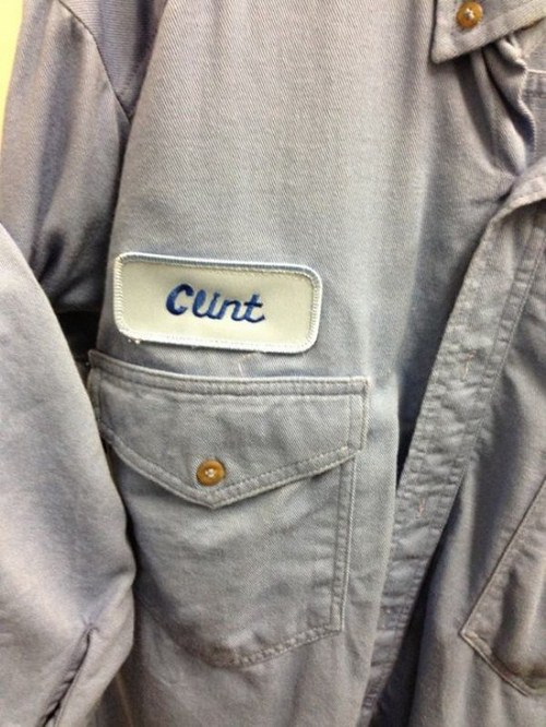 clint name tag - Cunt