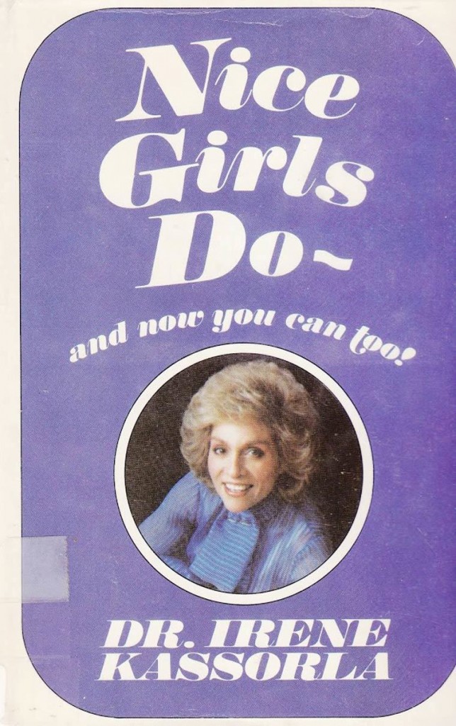 Book - Nice Girls now you ca it can too! and non Dr. Irene Kassorla