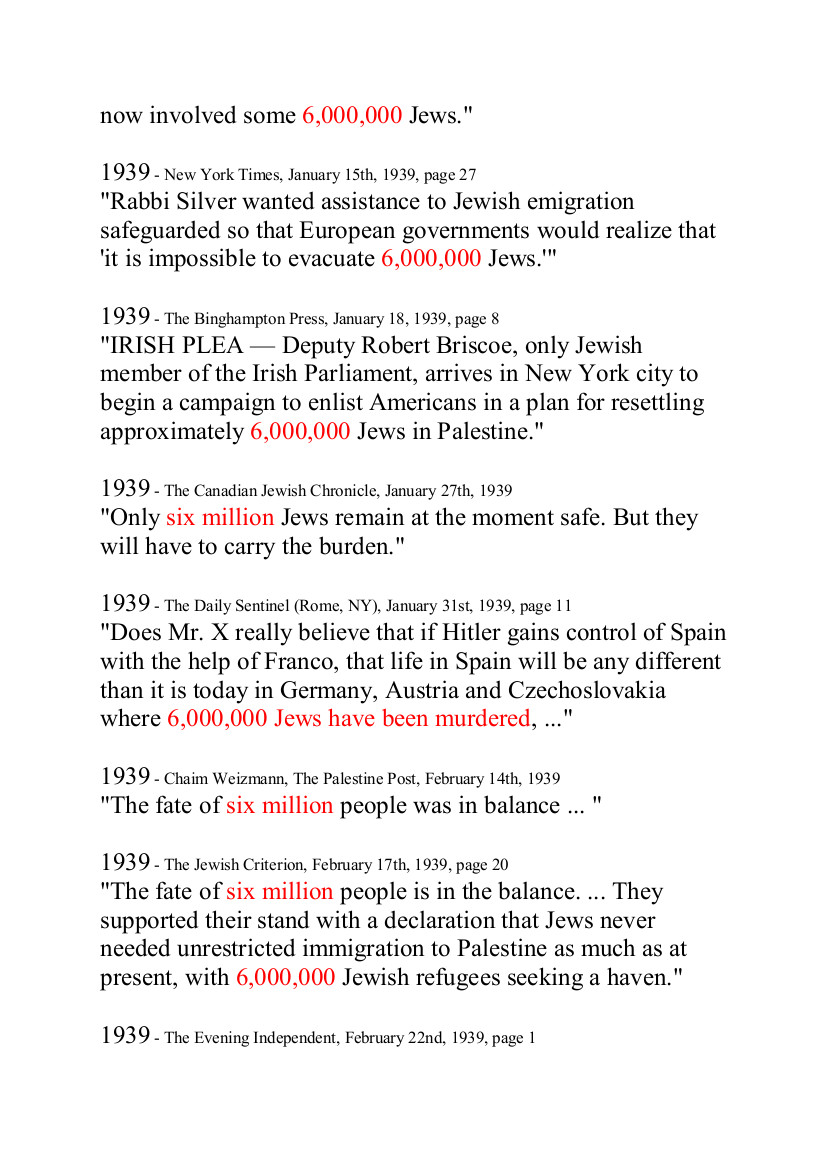 AND HERE IS THE REST OF THE REFERENCES TO 6,000,000 BEFORE WORLD WAR 2