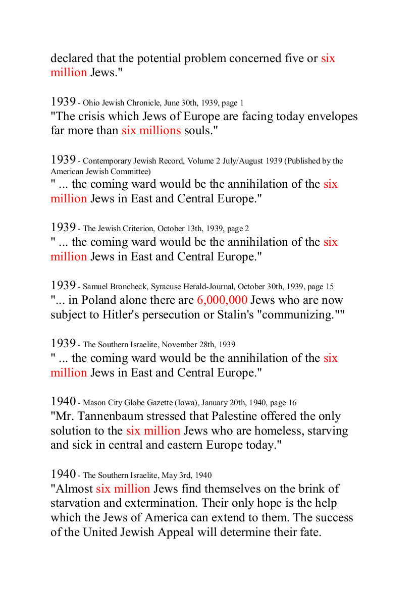 AND HERE IS THE REST OF THE REFERENCES TO 6,000,000 BEFORE WORLD WAR 2