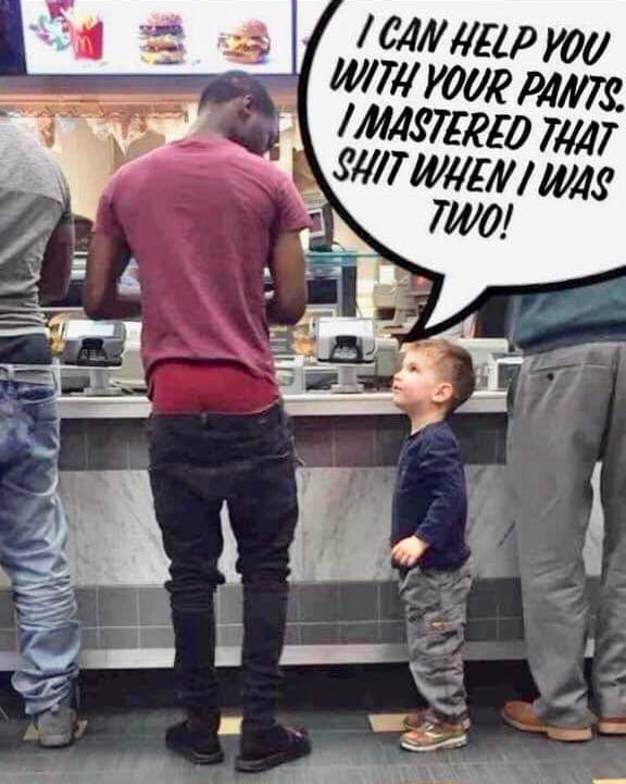 work meme of a kid offering a man help with pulling his pants up