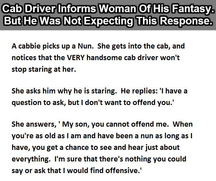 CAB DRIVER TELLS WOMAN HIS FANTASY