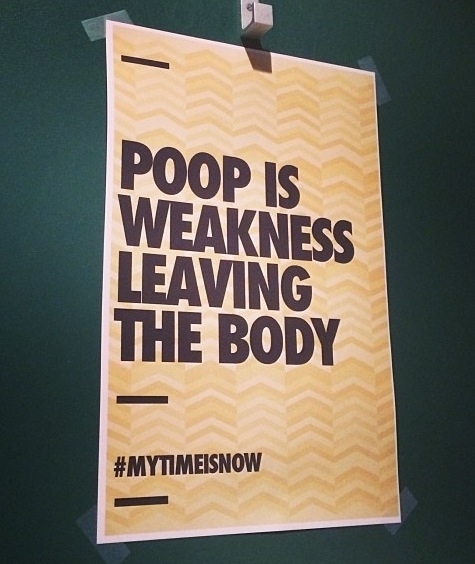 Toilet humour - Poop Is Weakness Leaving The Body Meisnow