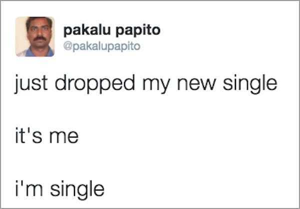 22 Funny Tweets About Being Single