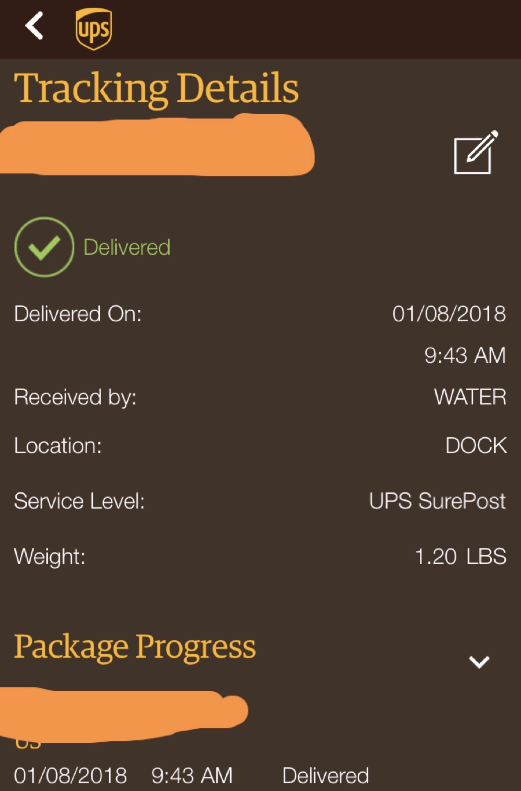 tracking package meme - Tracking Details Delivered Delivered Delivered On 01082018 Received by Water Dock Location Service Level Ups SurePost Weight 1.20 Lbs Package Progress 01082018 Delivered