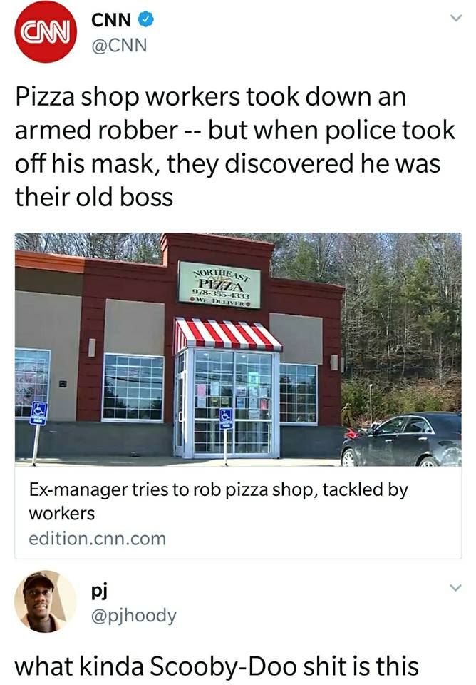 window - Cnn Cnn Cnn Pizza shop workers took down an armed robber but when police took off his mask, they discovered he was their old boss Sortieast Pizza 978355533 Widuviro Exmanager tries to rob pizza shop, tackled by workers edition.cnn.com what kinda 