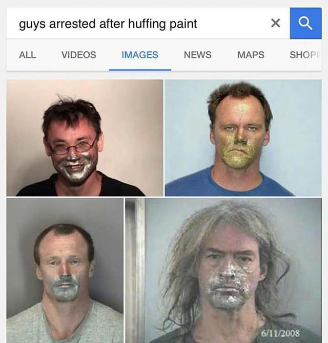 guys arrested after huffing paint - guys arrested after huffing paint All Videos Images News Maps Shop 6112008