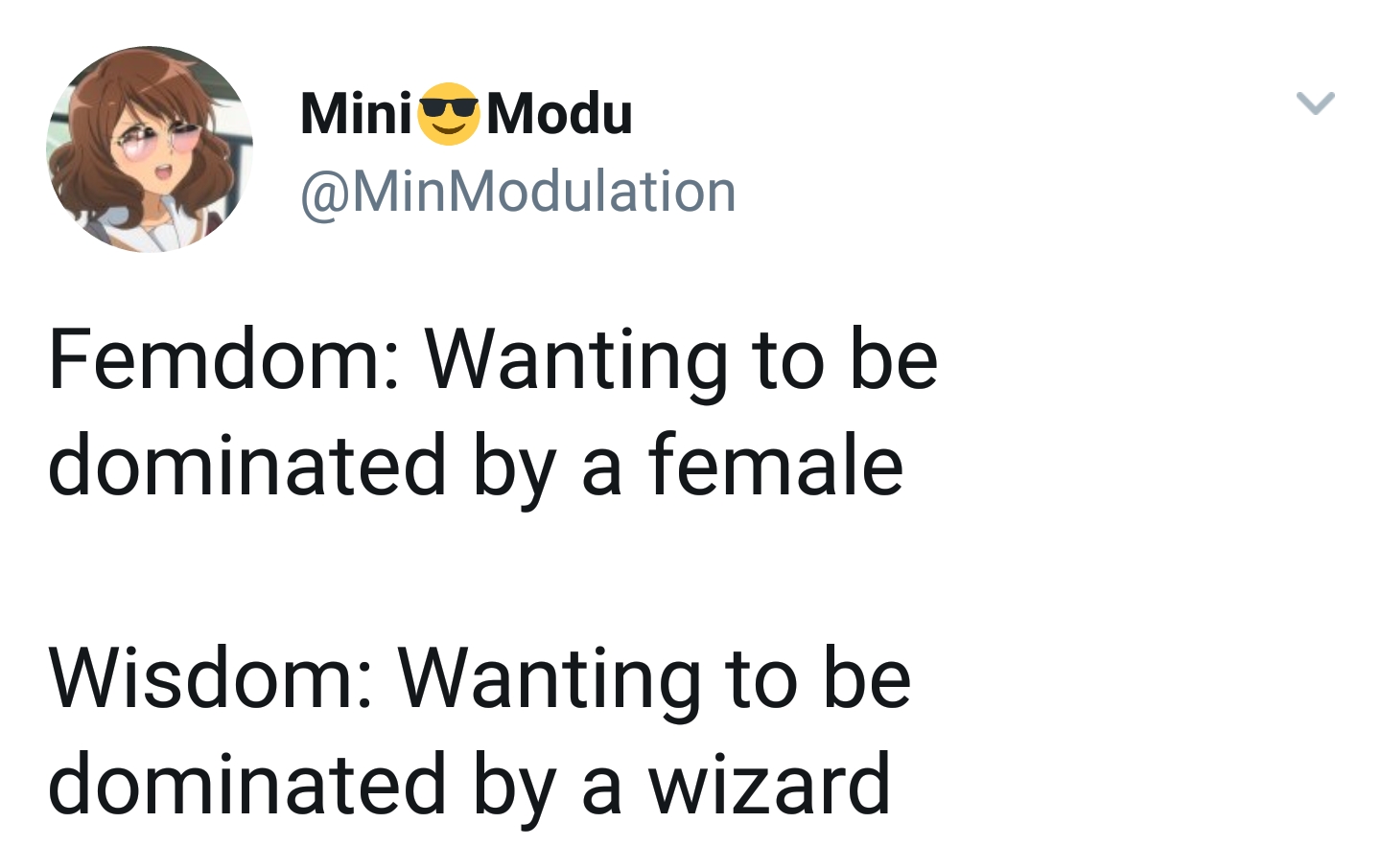 wisdom is wanting to be dominated by wizard meme