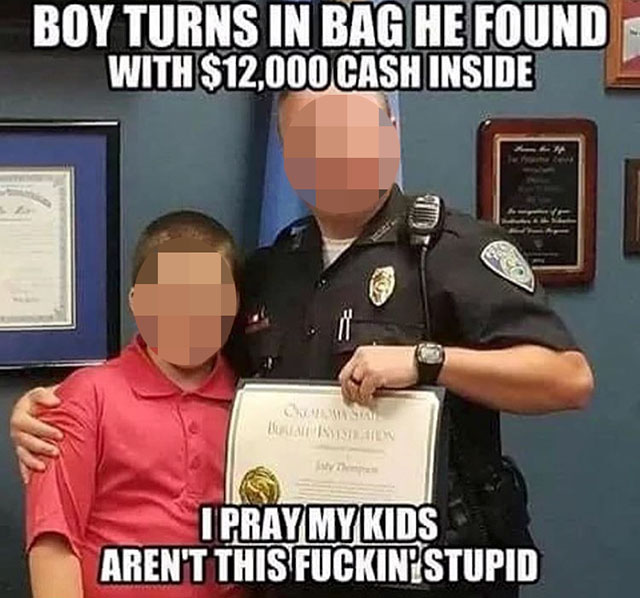 police officer adopts boy - Boy Turns In Bag He Found With $12,000 Cash Inside Xatisien Ipray My Kids Aren'T This Fuckin Stupid